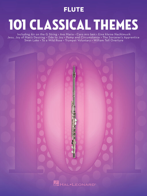 Title details for 101 Classical Themes for Flute by Hal Leonard Corp. - Available